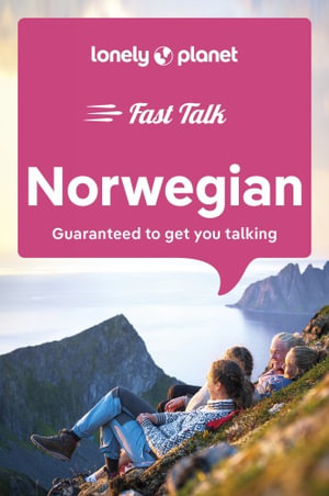  Fast Talk Norwegian : Lonely Planet Phrasebook : 2nd Edition - Lonely Planet