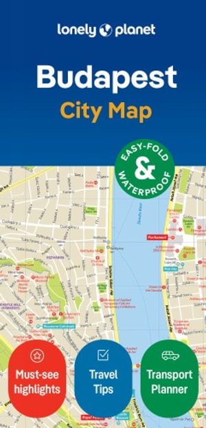  Budapest City Map : Lonely Planet Travel Guide : 2nd Edition - Lonely Planet Travel Guide