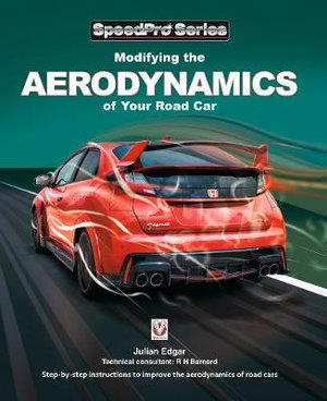 Modifying the Aerodynamics of Your Road Car : SpeedPro - Julian Edgar