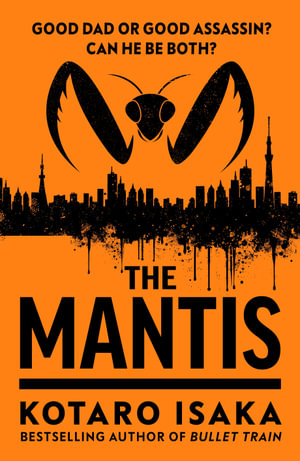 The Mantis - Kotaro Isaka