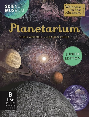 Planetarium : Junior Edition : Welcome To The Museum - Chris Wormell