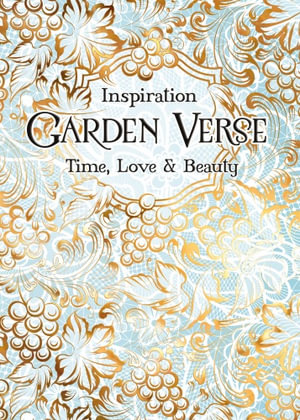 Verse to Inspire :Garden Verse : Verse to Inspire - Various Poets