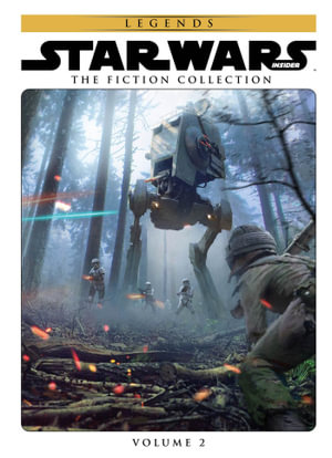 Star Wars: The Fiction Collection: Volume 2 : Star Wars: The Fiction Collection - Titan Comics