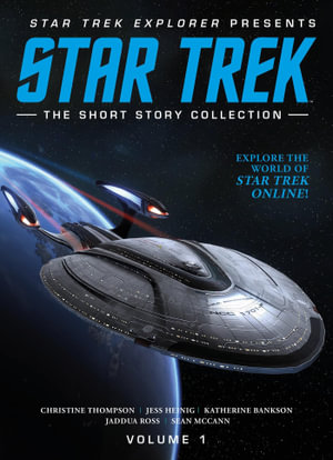 Star Trek Explorer Fiction Collection: Volume 1 - Titan Magazines