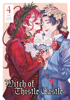 Witch of Thistle Castle Vol.4 : Witch of Thistle Castle - John Tarachine