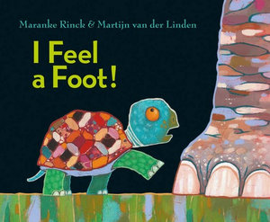 I Feel a Foot! - Maranke Rinck