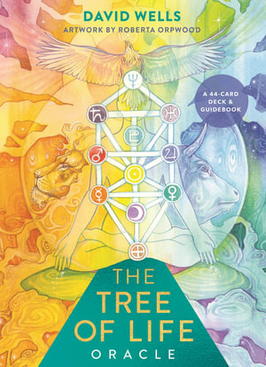 The Tree of Life Oracle : A 44-Card Deck and Guidebook - David Wells