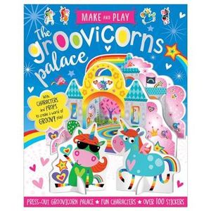 Make and Play : Groovicorns Palace : Make And Play Titles - Stuart Lynch