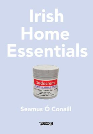 Irish Home Essentials - Seamus O Conaill