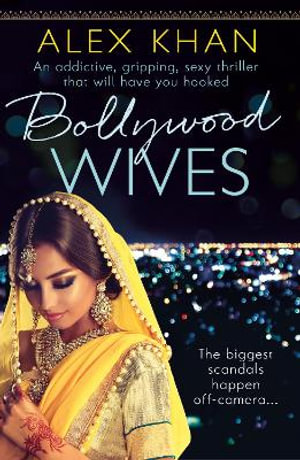 Bollywood Wives - Alex Khan