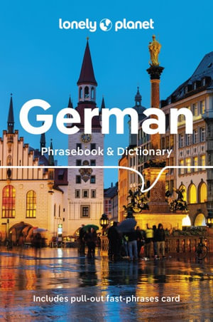  German Phrasebook & Dictionary : Lonely Planet Phrasebook : 8th Edition - Lonely Planet