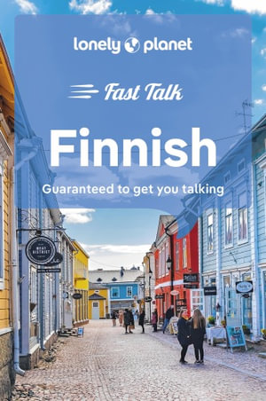  Fast Talk Finnish : Lonely Planet Phrasebook : 2nd Edition - Lonely Planet