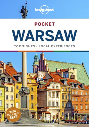 Pocket Warsaw : Lonely Planet Travel Guide : 1st Edition - Lonely Planet Travel Guide