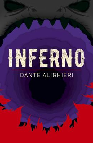 Inferno : Arcturus Classics - Dante Alighieri