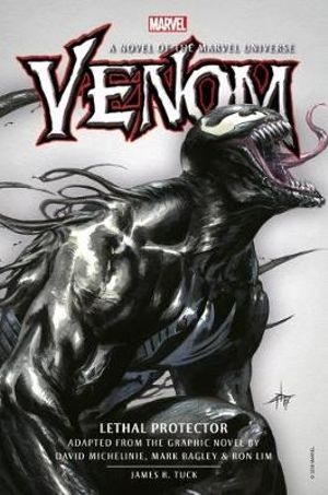 Venom : Lethal Protector Prose Novel - James R. Tuck