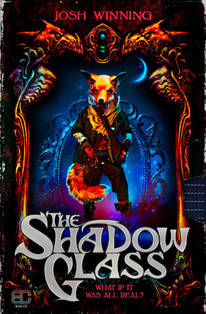 The Shadow Glass - Josh Winning