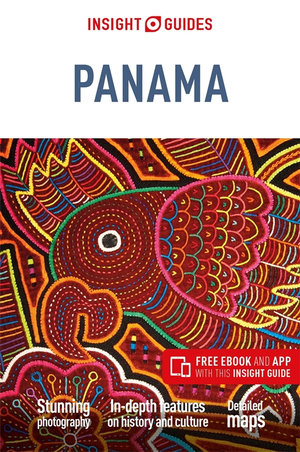 Panama : Travel Guide with Free eBook - Insight Guides Travel Guide