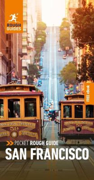 Pocket Rough Guide San Francisco : Travel Guide with eBook - Rough Guides