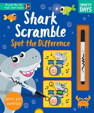 Shark Scramble - Pull Tab Wipe Clean : Pull-Tab Wipe-Clean Activity Books - Alice Barker