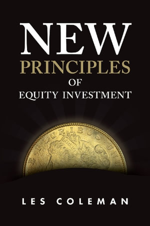 New Principles of Equity Investment - Les Coleman