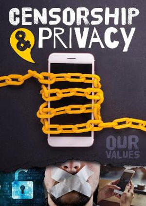 Censorship and Privacy : Our Values - Charlie Ogden