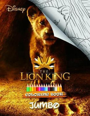 Download Lion King Coloring Book Lion King 2019 Disney Unofficial Coloring Book High Quality Images Inside By Jack Wilson 9781791524913 Booktopia