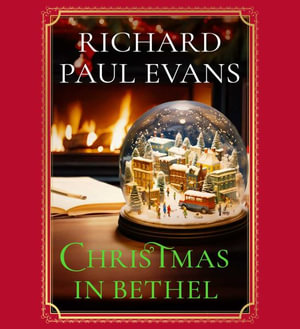 Christmas in Bethel - Richard Paul Evans