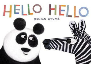 Hello Hello : Brendan Wenzel - Brendan Wenzel