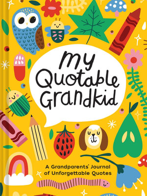 Playful My Quotable Grandkid : Playful My Quotable Grandkid - Chronicle Books