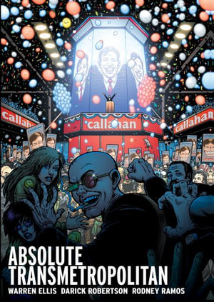 Absolute Transmetropolitan Vol. 3 (2025 Edition) - Warren Ellis