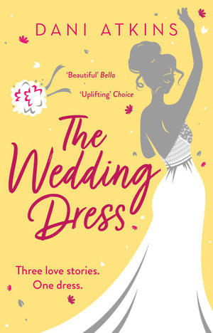 The Wedding Dress - Dani Atkins