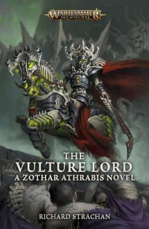 The Vulture Lord : Warhammer - Richard Strachan