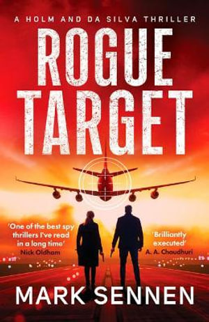 Rogue Target : Holm & da Silva Thrillers - Mark Sennen