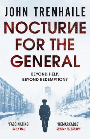 Nocturne for the General : The General Povin trilogy - John Trenhaile