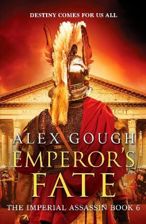 Emperor's Fate : The Imperial Assassin - Alex Gough