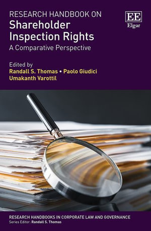 Research Handbook on Shareholder Inspection Rights : A Comparative Perspective - Randall S. Thomas