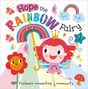 Hope the Rainbow Fairy - Rosie Greening