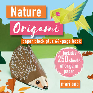 Nature Origami : Paper block plus 64-page book - Mari Ono