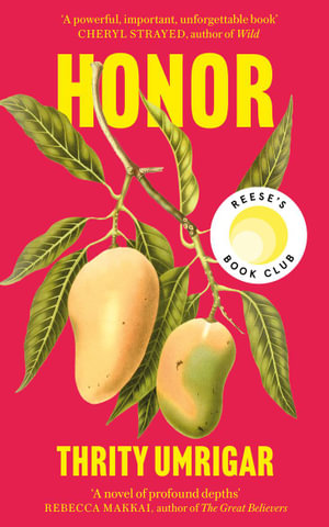 Honor : A Reese Witherspoon Book Club Pick - Thrity Umrigar