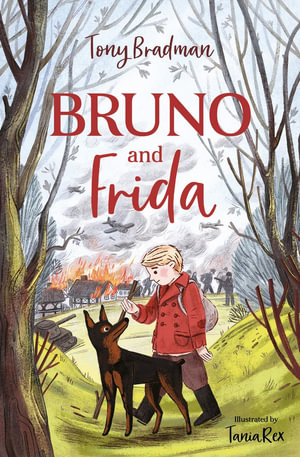 Bruno And Frida - Tony Bradman