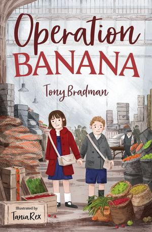 Operation Banana : 4u2read - Tony Bradman