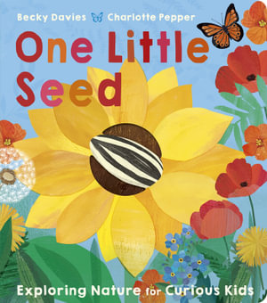 One Little Seed : One Little - Becky Davies