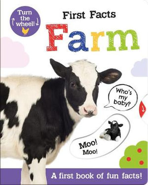 First Facts Farm : Move Turn Learn (Turn-the-Wheel Books) - Georgie Taylor