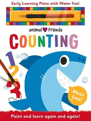 Animal Friends Counting : Early Learning Magic Water Coloring - Joseph Barnes