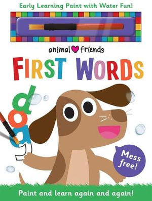 Animal Friends First Words : Early Learning Magic Water Colouring - Georgie Taylor