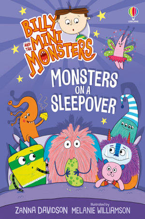 Billy and the Mini Monsters (14) - Monsters on a Sleepover : Monsters on a Sleepover - Zanna Davidson