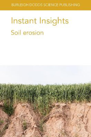 Instant Insights : Soil erosion - Professor Jane Rickson