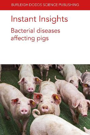 Instant Insights : Bacterial diseases affecting pigs - Prof Alejandro Ramirez