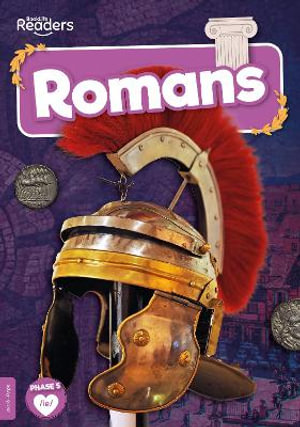 Romans : BookLife Non-Fiction Readers - Robin Twiddy