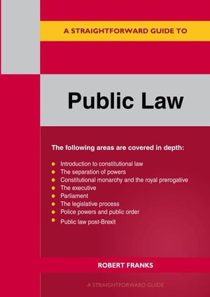 A Straightforward Guide To Public Law: Buy A Straightforward Guide